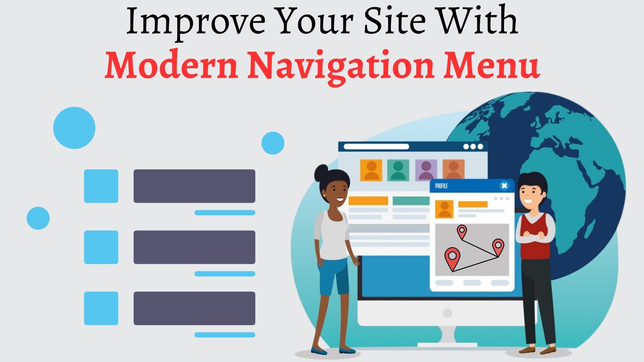 Make Your Website Worth Visiting With Attractive Modern Web Navigation Menu