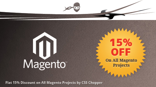 CSS Chopper Brings Flat 15% Off on All Magento Projects