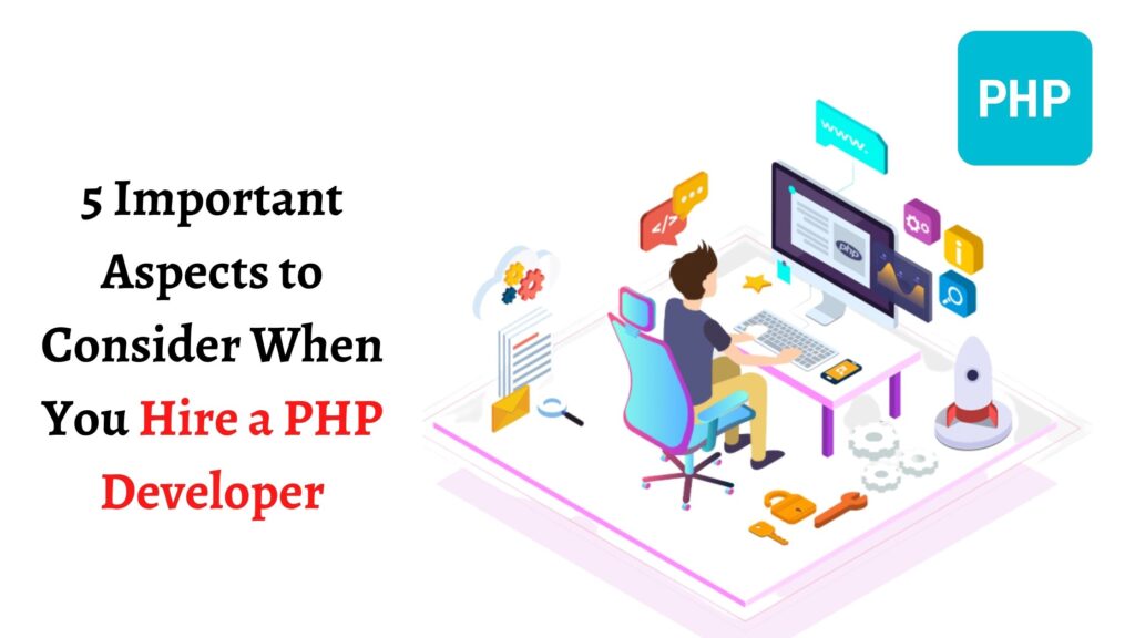 How to Hire Dedicated PHP Developers? Points to Know