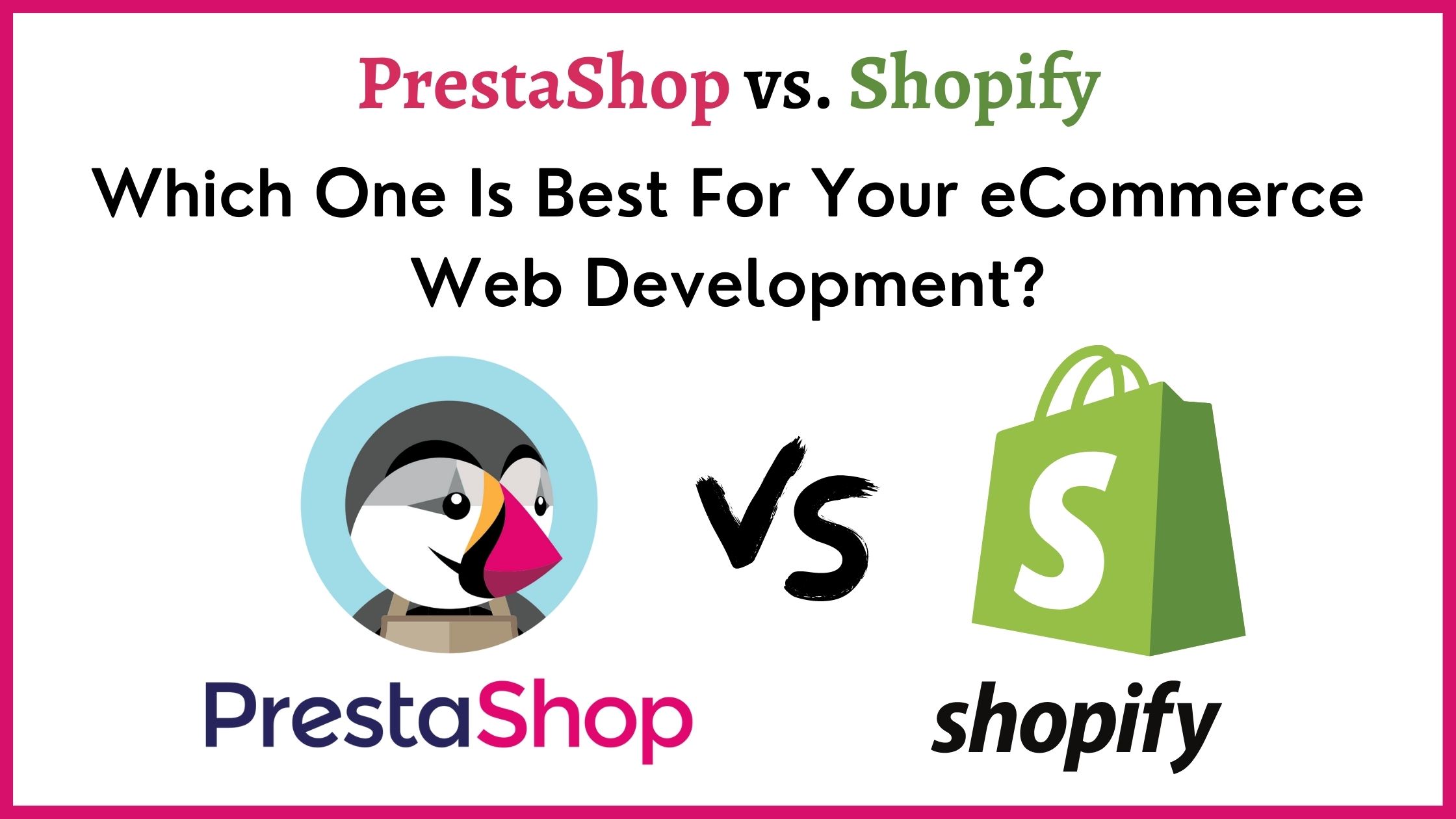 Which One Is Best For Your eCommerce Web Development
