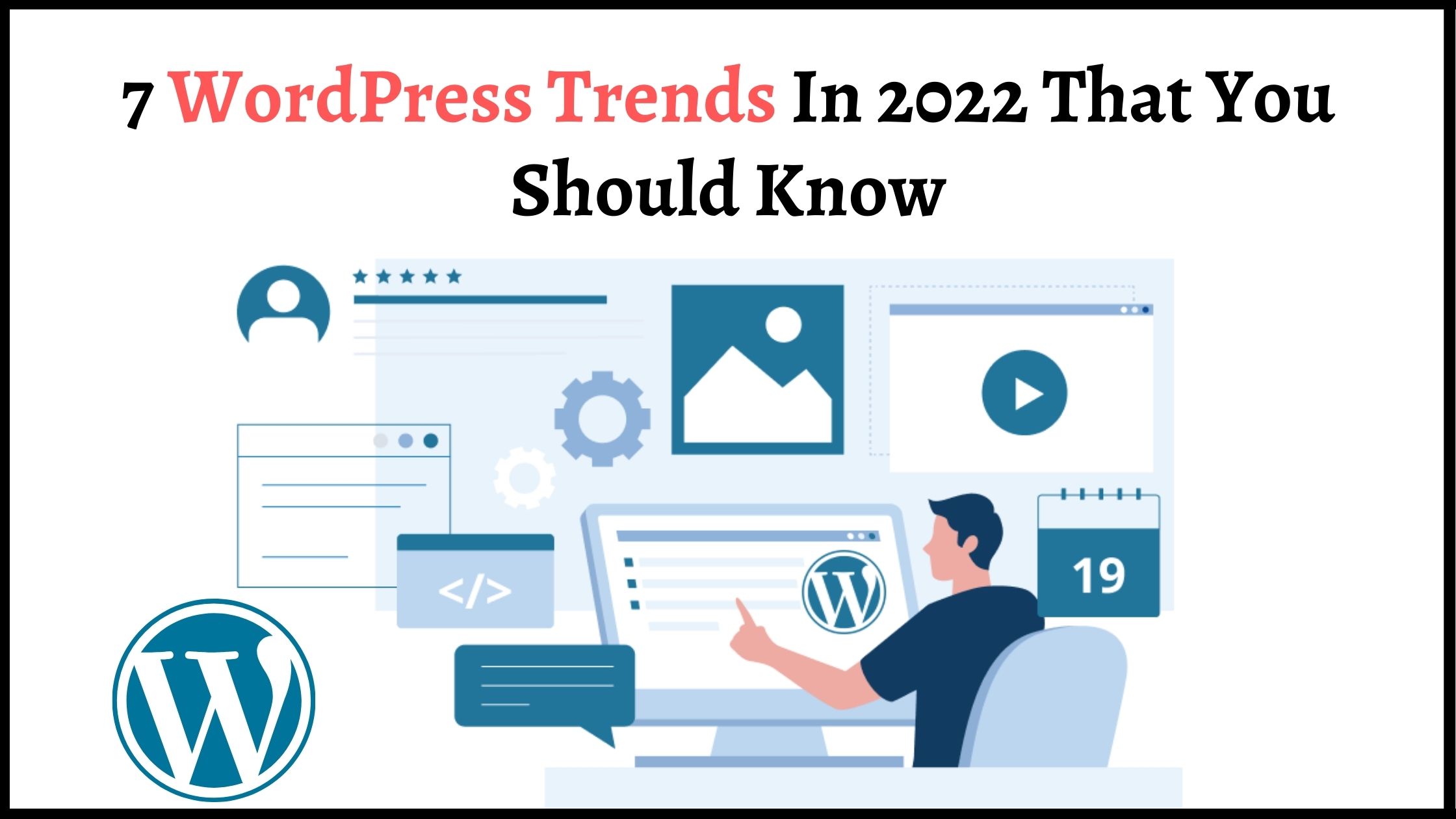 Top WordPress Trends In 2023 That You Should Know