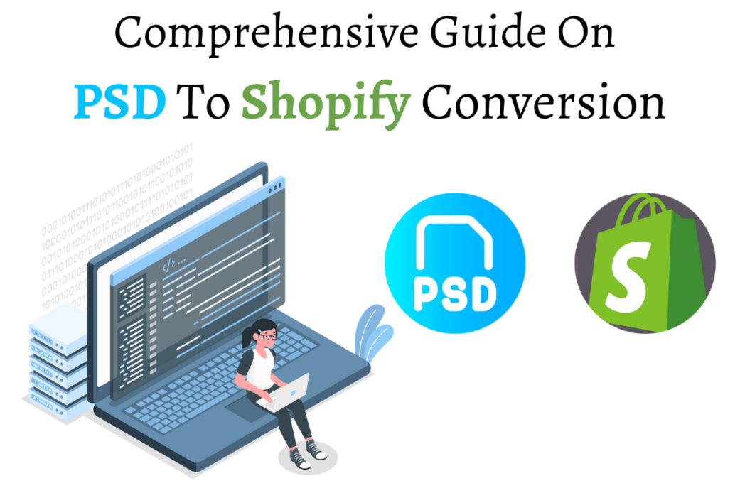 Guide On PSD To Shopify Conversion