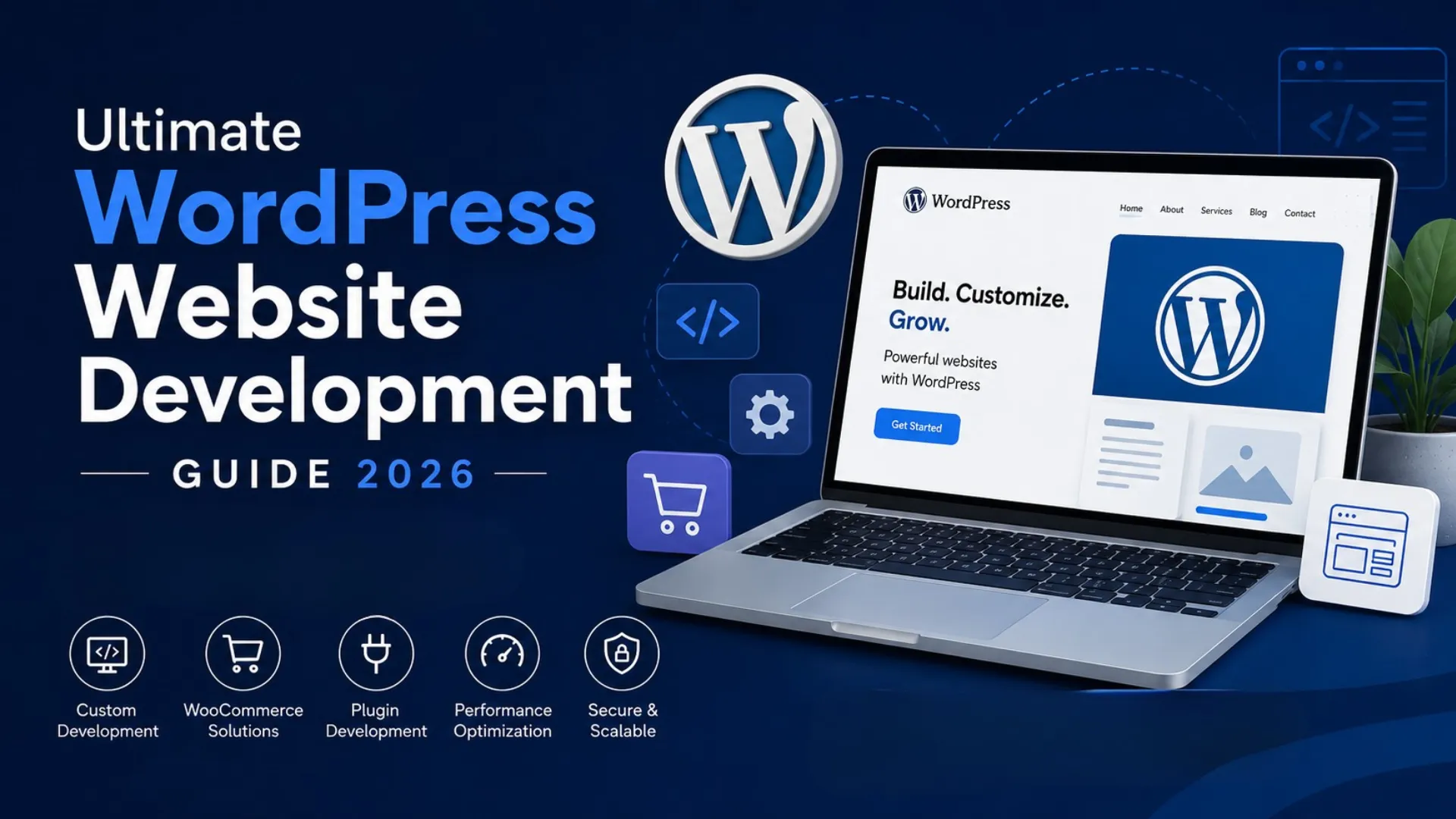 Ultimate WordPress Website Development Guide for 2026
