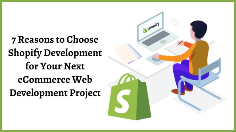 Why Choose Shopify for eCommerce Web Development Project?