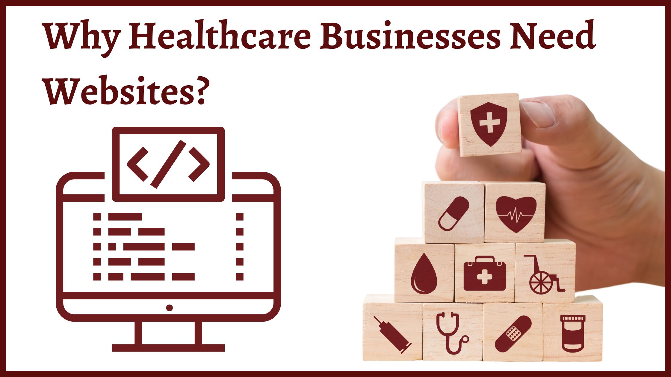 Importance of Healthcare Website Development Why Healthcare Businesses Need Websites