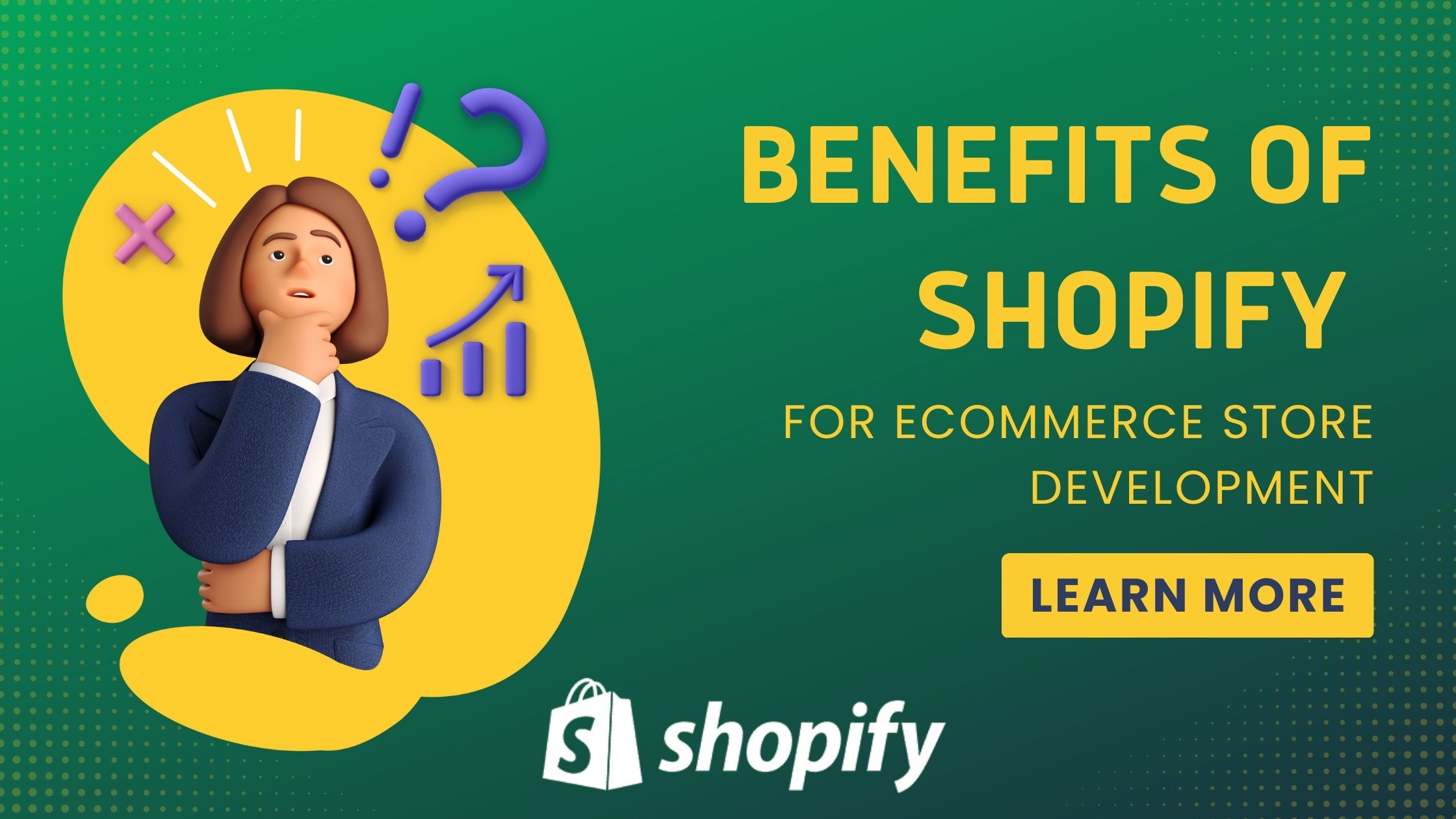 Top 7 Benefits of Shopify for eCommerce Store Development