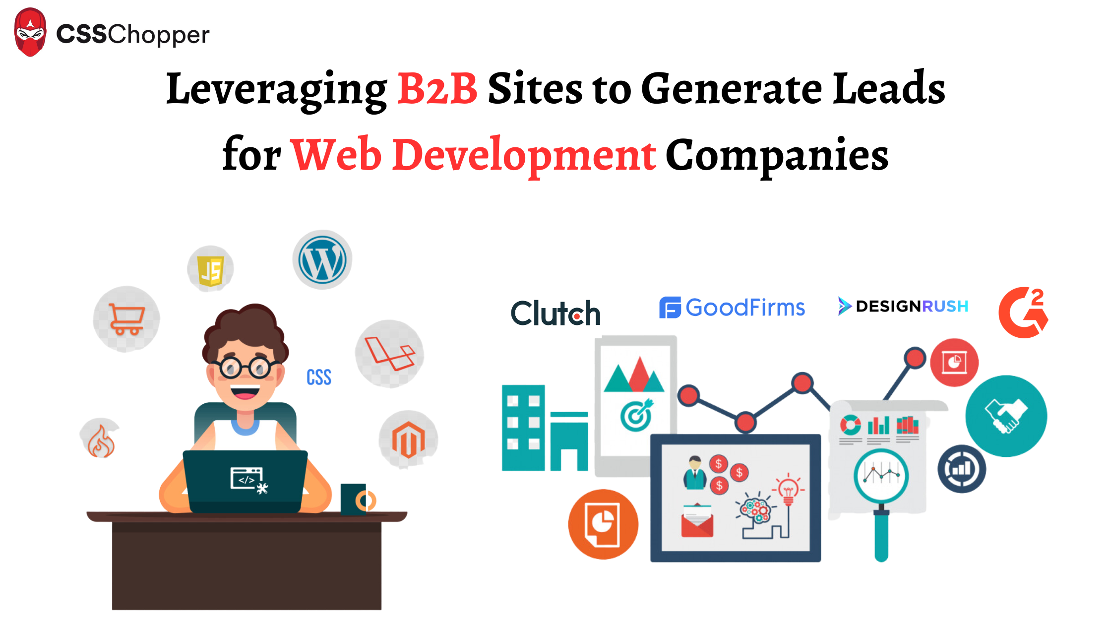 Unlocking Growth: Leveraging B2B Sites To Generate Leads For Web Development Companies