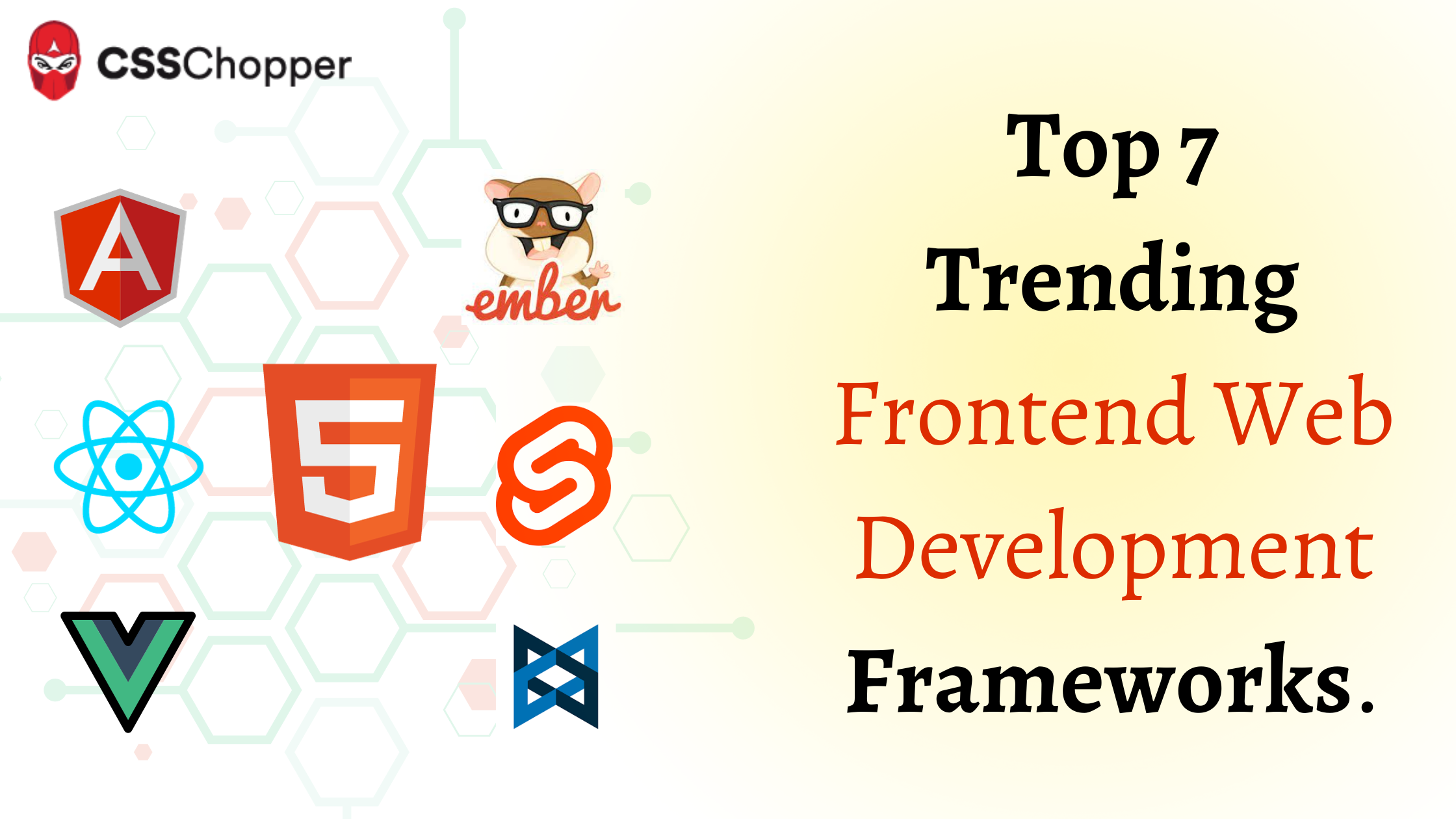 A Sorted List Of Top Front-end Development Frameworks In Trend