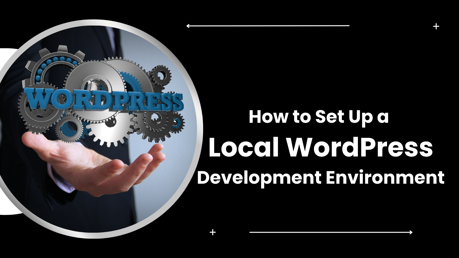 How to Set Up a Local WordPress Development Environment