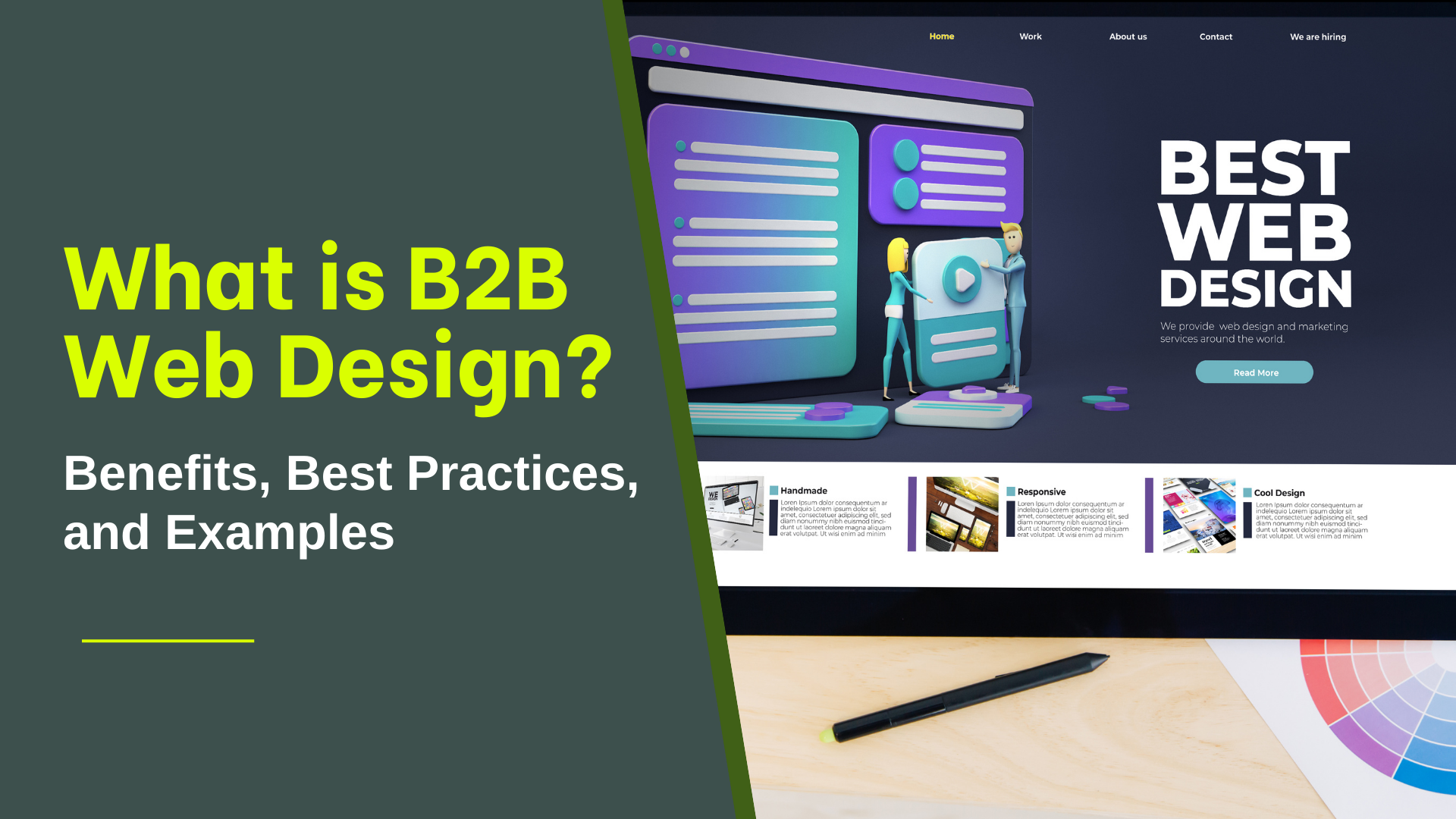 What is B2B Web Design Benefits, Best Practices, and Examples