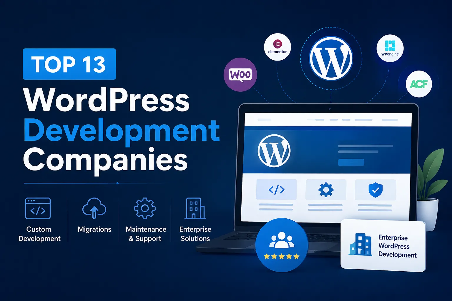 Top 13 WordPress Development Companies