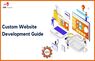 Custom Website Development Guide